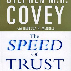 The Speed of Trust