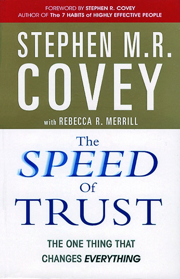 The Speed of Trust