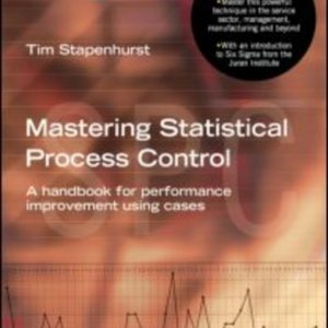Mastering Statistical Process Control