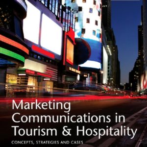 Marketing Communications in Tourism and Hospitality