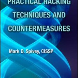 Practical Hacking Techniques and Countermeasures