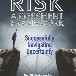 Risk Assessment Framework