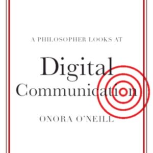 A Philosopher Looks at Digital Communication