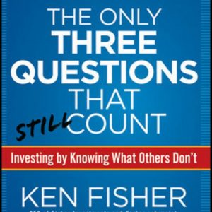 The Only Three Questions That Still Count