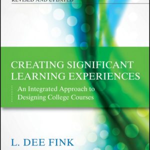 Creating Significant Learning Experiences
