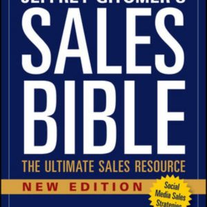 Jeffrey Gitomer's Sales Bible