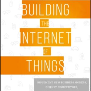 Building the Internet of Things