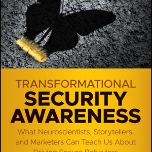 Transformational Security Awareness