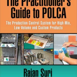 Practitioner's Guide to POLCA