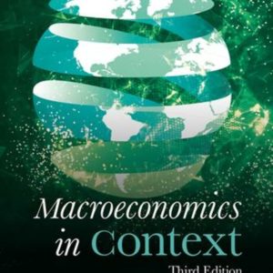 Macroeconomics in Context, 3nd Edition