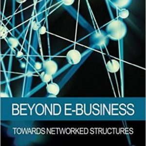 Beyond E-Business