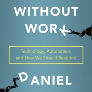 A World Without Work