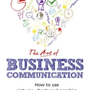 The Art of Business Communciation