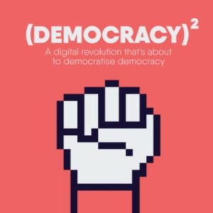Democracy Squared