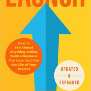 Launch (Updated & Expanded Edition)