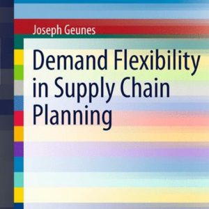 Demand Flexibility in Supply Chain Planning