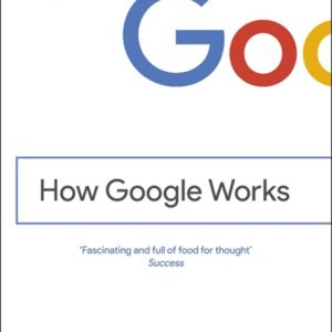 How Google Works