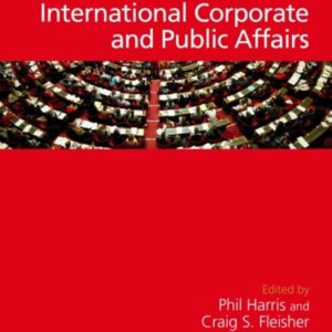 The SAGE Handbook of International Corporate and Public Affairs