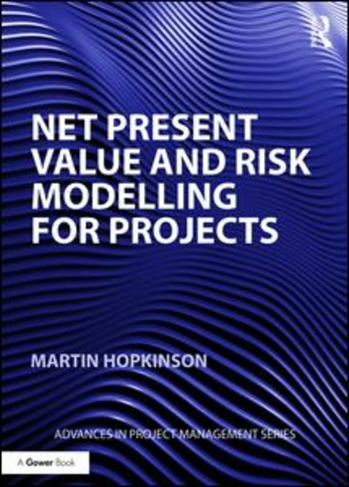 Net Present Value and Risk Modelling for Projects