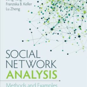 Social Network Analysis : Methods and Examples