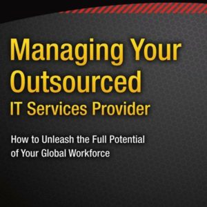 Managing Your Outsourced IT Services Provider