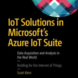 IoT Solutions in Microsoft's Azure IoT Suite