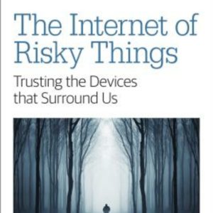 The Internet of Risky Things