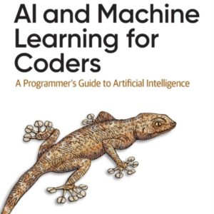 AI and Machine Learning for Coders