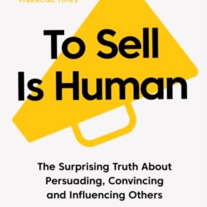 To Sell is Human