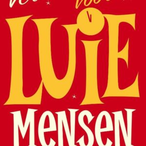 Veranderen voor luie mensen