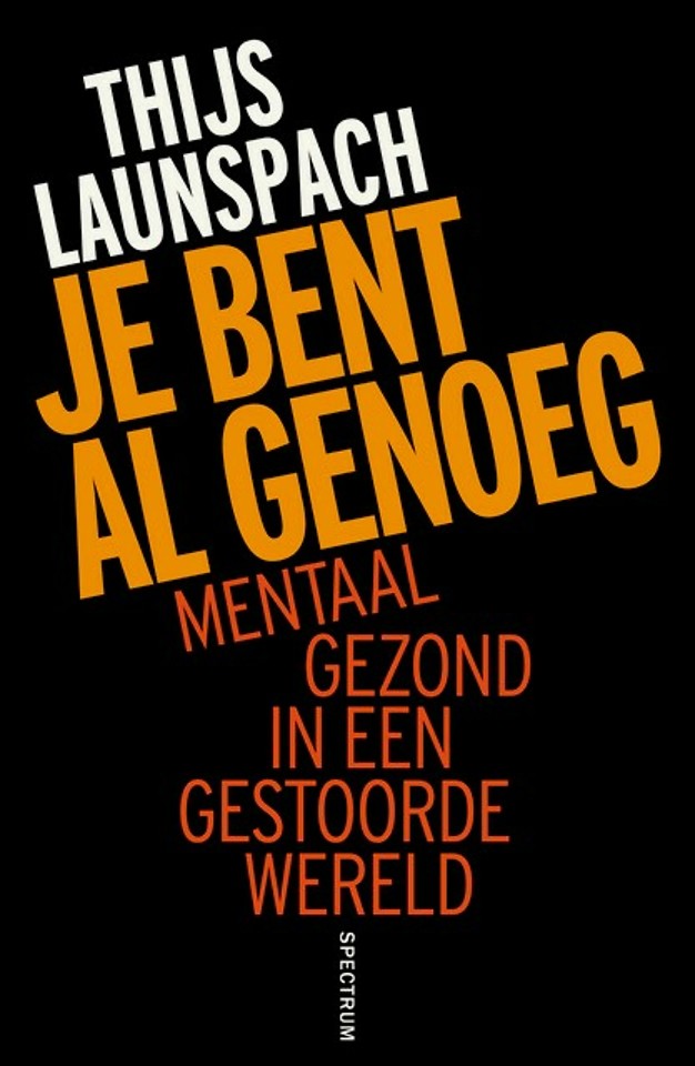 Je bent al genoeg