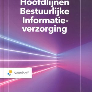 Hoofdlijnen Bestuurlijke Informatieverzorging