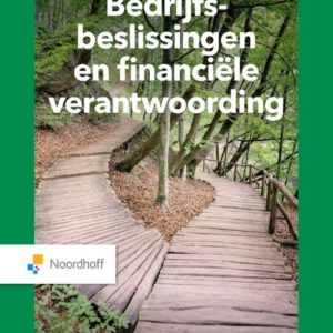 Bedrijfsbeslissingen en financiële verantwoording