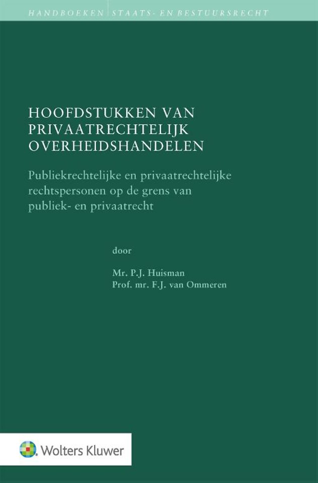Hoofdstukken van privaatrechtelijk overheidshandelen
