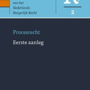 Asser Procesrecht 2 - Eerste aanleg
