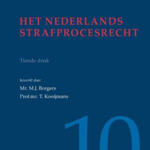 Het Nederlands strafprocesrecht