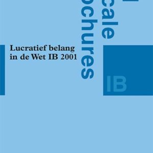 Lucratief belang in de Wet IB 2001