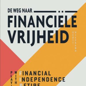 De weg naar financiële vrijheid