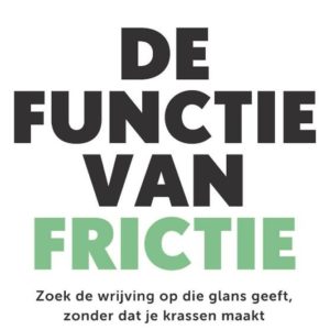 De functie van frictie