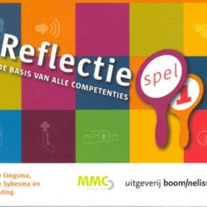 Reflectiespel 1 - De basis van alle competenties