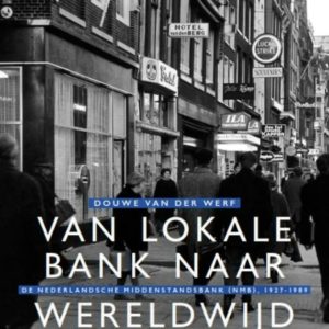 Van lokale bank naar wereldwijd bankieren