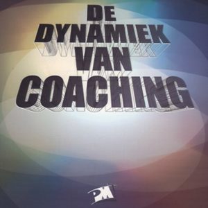 De dynamiek van coaching