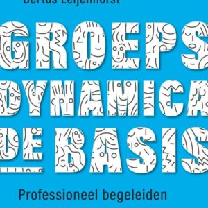 Groepsdynamica, de basis