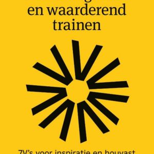 Persoonsgericht en waarderend trainen