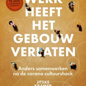 Werk heeft het gebouw verlaten