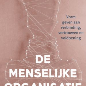 De menselijke organisatie