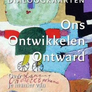 Ons Ontwikkelen Ontward - Dialoogkaarten
