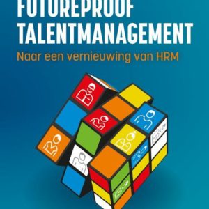 Futureproof talentmanagement