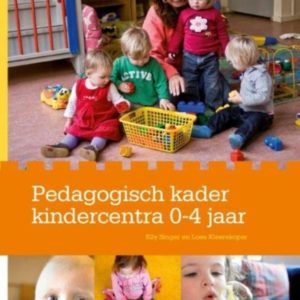 Pedagogisch kader kindercentra 0-4 jaar