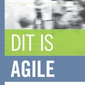 Dit is agile